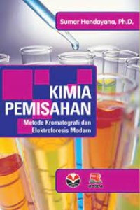 Image of KIMIA PEMISAHAN: Metode Kromatografi dan Elektroforesis Modern