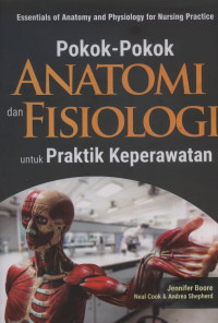 Image of Pokok-Pokok Anatomi dan Fisiologi Untuk Praktik Keperawatan